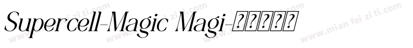 Supercell-Magic Magi字体转换